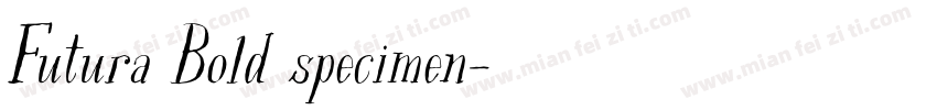 Futura Bold specimen字体转换
